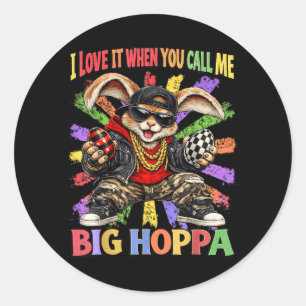 Liefde Wanneer Oproep Grote Hoppa Shirt Mannen Vro Ronde Sticker