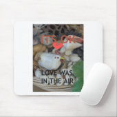 Liefde was in de lucht muismat (Met muis)