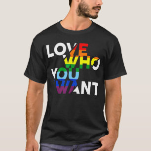 Liefde Wie je wilt Gay Biseksueel Transgender LGBT T-shirt