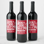 Liefde Wijn Voor Mijn Valentijn Rood & Wit Aangepa Wijn Etiket (Flessen)