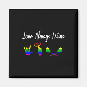 Liefde wint altijd ASL Awareness Gay Pride LGBT Magneet