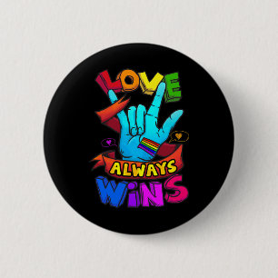 Liefde wint altijd Asl Doofbewustzijn Gay Pride Lg Ronde Button 5,7 Cm