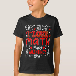 Liefde Wiskunde Gelukkige Valentijnsdag Wiskundele T-shirt