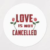 Liefde wordt niet geannuleerd labels (Design 2)