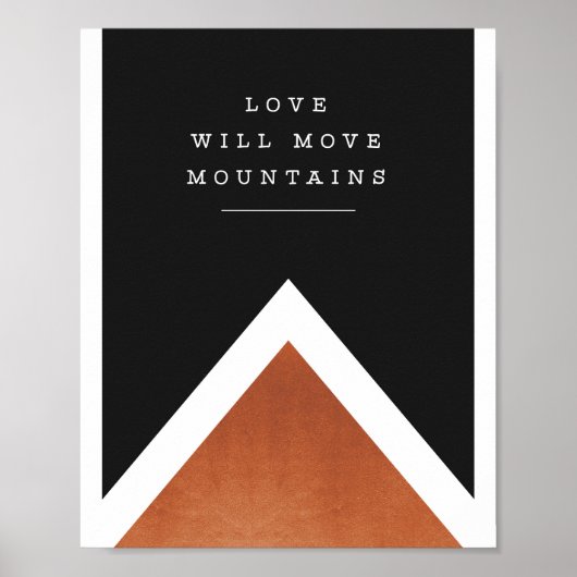 " liefde zal bergen verplaatsen " koperen afdruk poster (Voorkant)