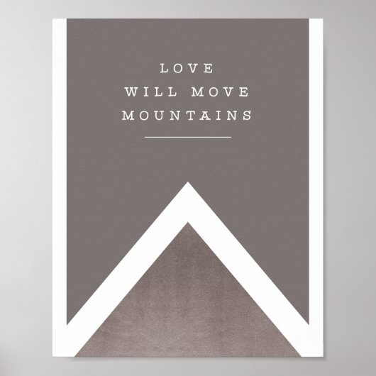 " liefde zal bergen verplaatsen " zilver en grijs  poster (Voorkant)