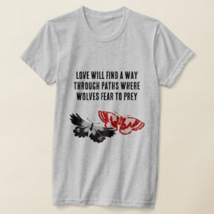 Liefde zal een weg vinden met  vlinders t-shirt