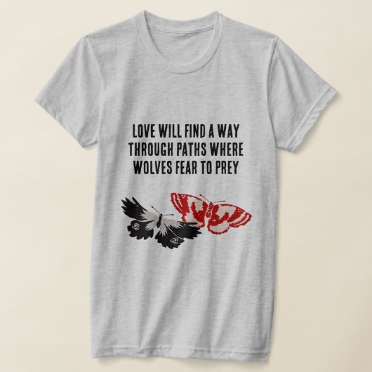 Liefde zal een weg vinden met vlinders t-shirt (Laagn)