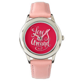 Liefde zit allemaal rond het script dat roze laat  horloge