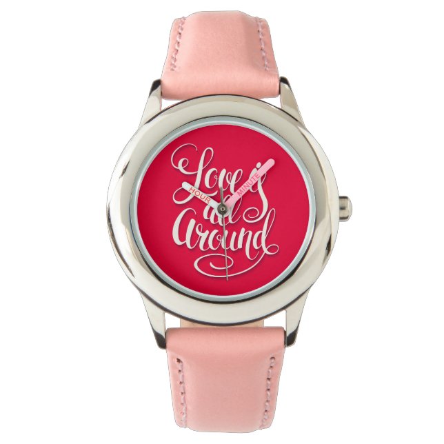 Liefde zit allemaal rond het script dat roze laat  horloge (Voorkant)