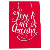 Liefde zit allemaal rond het script dat roze laat medium cadeauzakje (Voorkant)