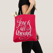 Liefde zit allemaal rond het script dat roze laat  tote bag (Dichtbij)