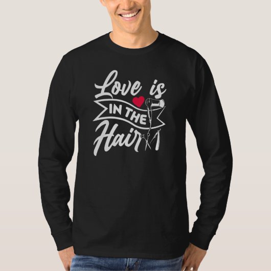 Liefde zit in de haardroger. t-shirt (Voorkant)