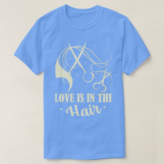 Liefde zit in de haarkaper. t-shirt (Design voorkant)