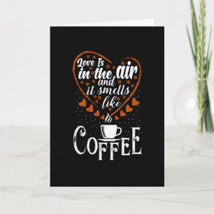 Liefde zit in de lucht die het als koffie smelt kaart
