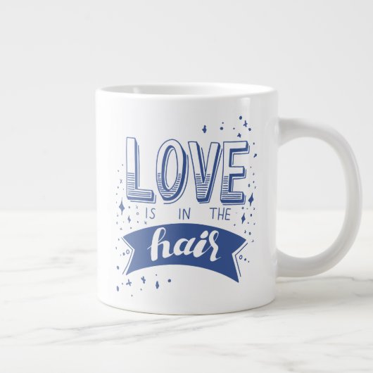 Liefde Zit In Het Haar Grote Koffiekop (Rechts)
