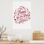 Liefde zit in het Poster Air 24x36 (Keuken)