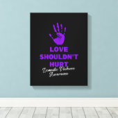 Liefde zou geen Paars huiselijk geweld moeten Draa Canvas Afdruk (Insitu (Houten vloer))