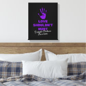 Liefde zou geen Paars huiselijk geweld moeten Draa Canvas Afdruk (Insitu (Slaapkamer))