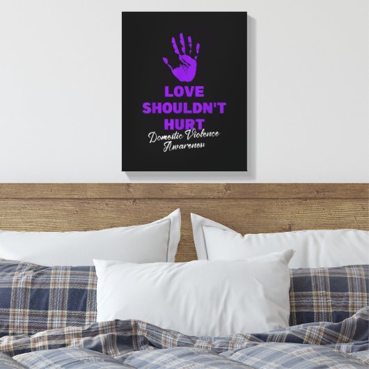 Liefde zou geen Paars huiselijk geweld moeten Draa Canvas Afdruk (Insitu (Slaapkamer))