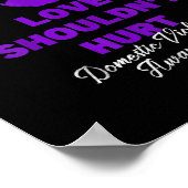 Liefde zou geen Paars huiselijk geweld moeten Draa Poster (Hoek)