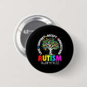 Liefdesondersteuning Accepteer Begrijp Autisme Bew Ronde Button 5,7 Cm (Voorkant /achterkant)