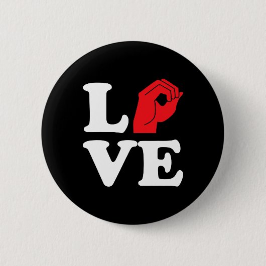 Liefdessymbool ASL Ronde Button 5,7 Cm (Voorkant)