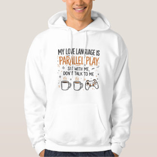Liefdestaal is parallelle speel grappige ADHD-trui Hoodie