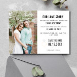 Liefdesverhaal Foto Bruiloft Save The Date<br><div class="desc">"Ons liefdesverhaal" ontwerp bruiloft bewaar de data,  aangepast met uw favoriete foto! Deze bruiloft red de data zijn gemaakt,  zodat u uw liefdesverhaal kunt delen met uw familie en vrienden als u hen vraagt om de datum voor uw bruiloft te bewaren</div>