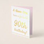 Liefdevolle Gold Foil 90th Birthday Wenskaart Folie Kaarten (Voorkant)