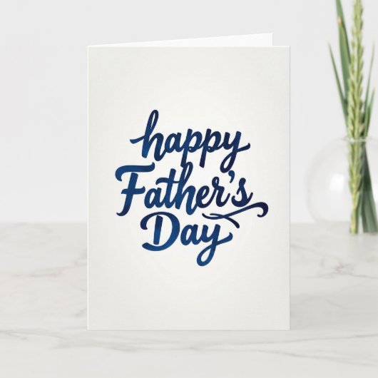 Liefdevolle Vaderdag Kaarttekst Kaart (Voorkant)