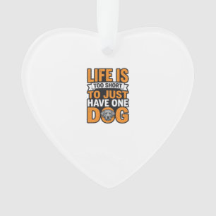Liefhebber van honden Leven is te kort vintage shi Ornament