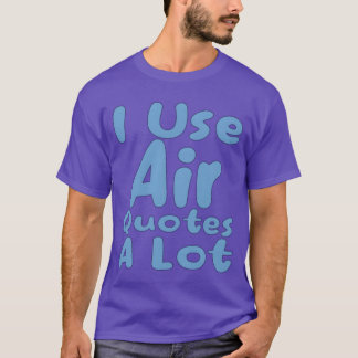 liefhebbers van aanhalingstekens in de lucht Ik ho T-shirt