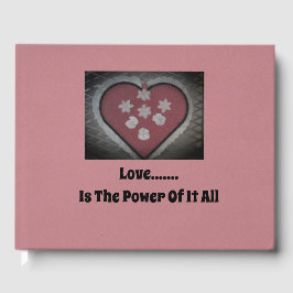 Liefs..... Is de kracht van alles Gastenboek