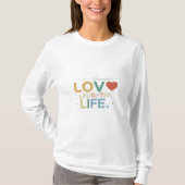 Liefs, lachen t-shirt (Voorkant)