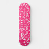 Liefs tekst roze skateboard of kies kleur (Voorkant)