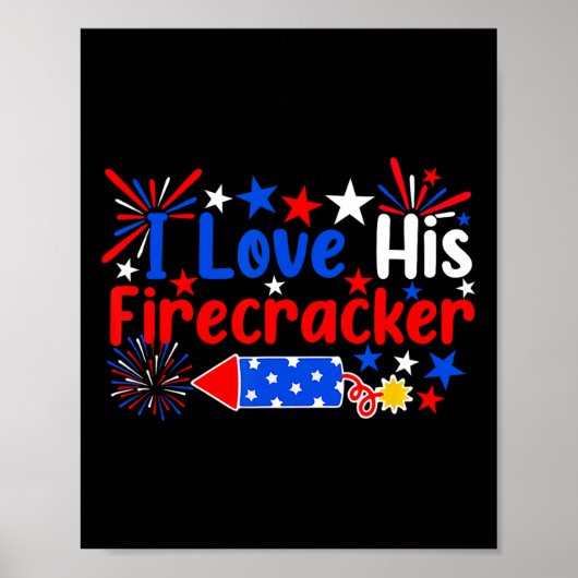 Liefs Zijn Firecracker Grappig 4th van Juli Vuurwe Poster (Voorkant)