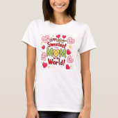 Liefste moeder ter wereld T-shirt (Voorkant)