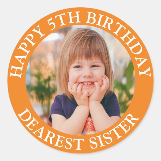Liefste zus Happy Birthday Fotopagina Ronde Sticker (Voorkant)