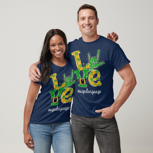 LIEFT I Love You Sign Language ASL St Patricks T-shirt (Unisex)