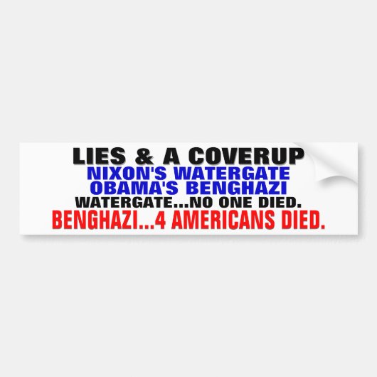 LIES EN EEN DEKKING... BENGHAZI VAN OBAMA BUMPERSTICKER (Voorkant)