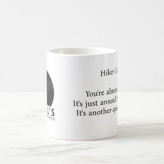 Lies Hikers Tell" Grappig Wandelen Koffie Mok (Center)
