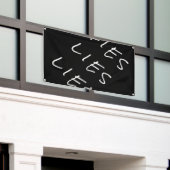 Lies Lies Banner (Buitenkant Gebouw)