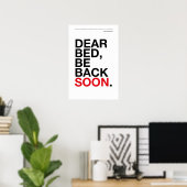 LIEVE BED, BIN BINNENKORT TERUG – Slaapkamer Poste Poster (Thuiskantoor)