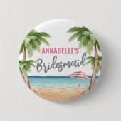 Lieve Bruidsmeisjes Uitstap Strand Bruiloft Ronde Button 5,7 Cm (Voorkant)