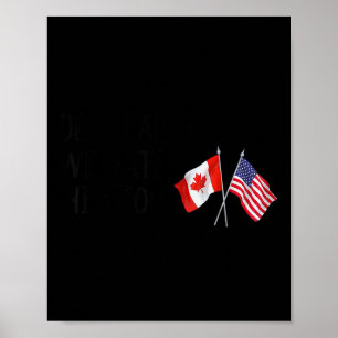 Lieve Canada, wij haten hem ook Poster