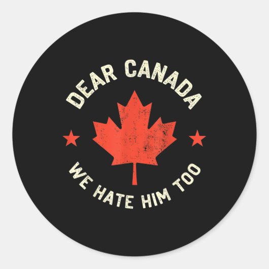 Lieve Canada, wij haten hem ook Ronde Sticker (Voorkant)