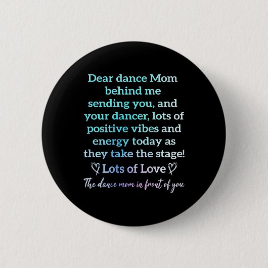 Lieve dansmoeder achter me die je grappige retro s ronde button 5,7 cm (Voorkant)