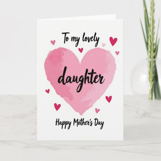 Lieve dochter Moederdag kaart (Voorkant)