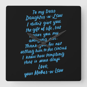 Lieve dochter van mijn beste dochter in de wet vierkante klok